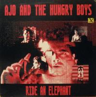 Ajo and the Hungry Boys: Ride An Elephant Canada vinyl album