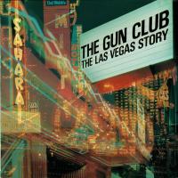 Gun Club: The Las Vegas Story