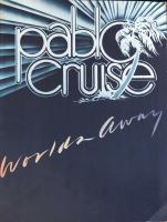 Pablo Cruise: Worlds Away US music book