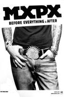 MxPx: Before Everything & After US poster