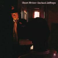 Garland Jeffreys: Ghost Writer US eAlbum