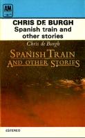 Chris DeBurgh: Spanish Train and Other Stories Portugal cassette album