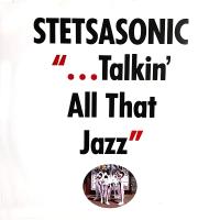 Stetasonic: Talkin All That Jazz Britain 12-inch
