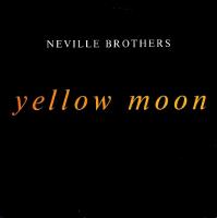 Neville Brothers: Yellow Moon Britain 12-inch