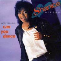 Shanice Wilson: Can You Dance (Baby Tell Me) Britain 7-inch