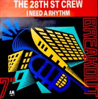 28th Street Crew: I Need a Rhythm Britain 7-inch