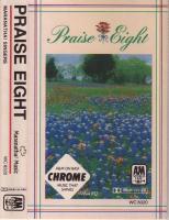 Maranatha! Singers: Praise Eight US cassette album