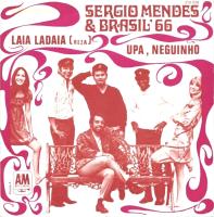 Sergio Mendes & Brasil '66: Laia Ladaia France 7-inch