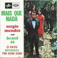 Sergio Mendes & Brasil '66: Mas Que Nada France 7-inch EP