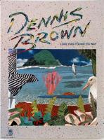 Dennis Brown: Love Has Found Its Way US promo poster
