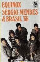Sergio Mendes & Brasil '66: Equinox cassette album Britain