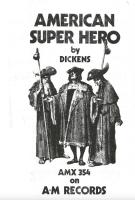 Dickens: American Super Hero Canada ad