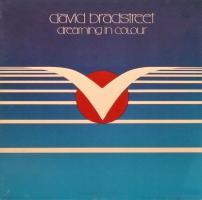 David Bradstreet: Dreaming In Colour Canada vinyl album