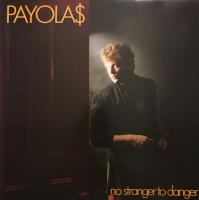 Payola$: No Stranger to Danger Canada vinyl album