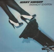 Jerry Knight: Overnight Sensation Britain 7-inch