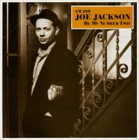 Joe Jackson: Be My Number Two Britain 7-inch