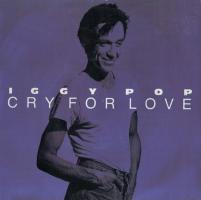 Iggy Pop: Cry For Love Britain 7-inch