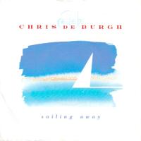 Chris DeBurgh: Sailing Away Britain 7-inch