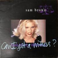 Sam Brown: Can I Get a Witness? Britain 7-inch