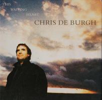 Chris DeBurgh: This Waiting Heart Britain 7-inch