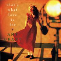 Amy Grant: That's What Love Is For Britain 7-inch