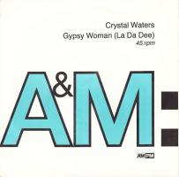 Crystal Waters: Gypsy Woman (La Da Dee) Britain 7-inch