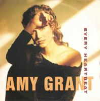 Amy Grant: Every Heartbeat Britain 7-inch