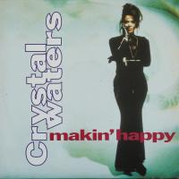 Crystal Waters: Makin' Happy Britain 7-inch