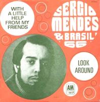 Sergio Mendes & Brasil '66: With a Little Help From My Friends France 7-inch