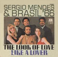 Sergio Mendes & Brasil '66: The Look Of Love Germany 7-inch