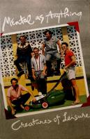 Mental As Anything: Creatures Of Leisure US promotional poster