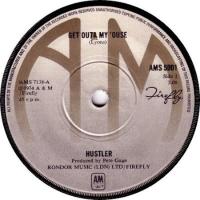Hustler: Get Outa My 'ouse Britain 7-inch