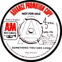 Paul Travers: Something You Can Lend Britain 7-inch promo