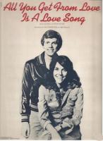 Carpenters: All You Get From Love Is a Love Song U.S. sheet music