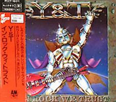 Y&T: In Rock We Trust Japan CD
