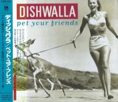 Dishwalla" Pet Your Friends Japan CD