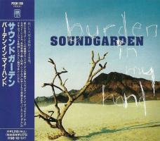 Soundgarden: Burden In My Hand Japan CD single
