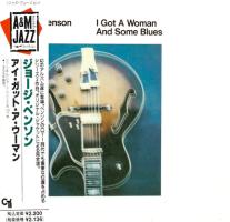 George Benson: I Got a Woman and Some Blues Japan CD