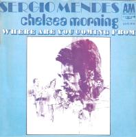 Sergio Mendes & Brasil '66: Chelsea Morning Britain 7-inch