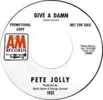 Pete Jolly: Give a Damn U.S. promotional 7-inch