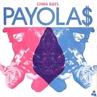 Payola$: China Boys Canada 7-inch