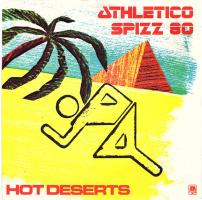 Athletics Spizz 80: Hot Deserts Britain 7-inch
