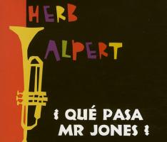 Herb Alpert: Que Pawa Mr. Jones Britain CD single
