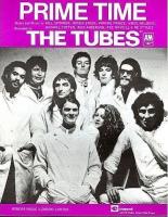 Tubes: Prime Time U.S. sheet music