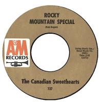Canadian Sweethearts: Rocky Mountain Special U.S. 7-inch
