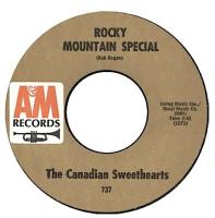 Canadian Sweethearts: Rocky Mountain Special US 7-inch