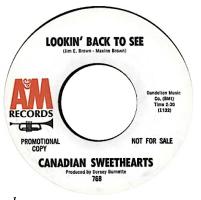 Canadian Sweethearts: Lookin' Back to See US 7-inch promo