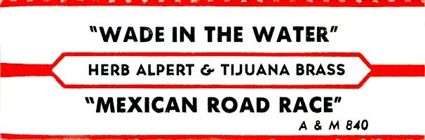 Herb Alpert & the Tijuana Brass: Wade In the Water U.S. jukebox strip