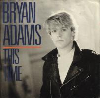 Bryan Adams: This Time Canada 7-inch