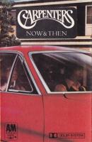 Carpenters: Now & Then Britain cassette album